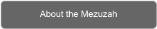 About the Mezuzah
